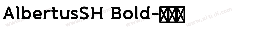 AlbertusSH Bold字体转换